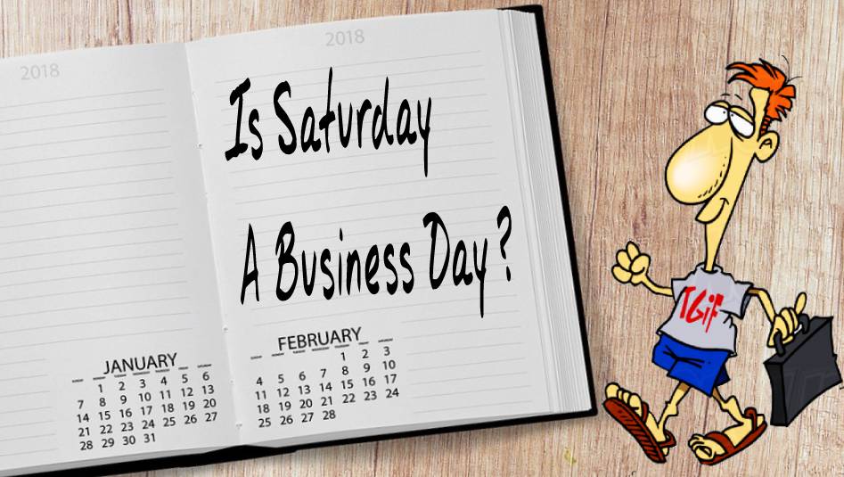 Is saturday a business day - Click42