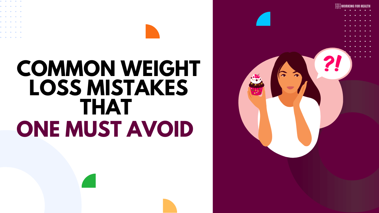 common weight loss mistakes that one must avoid - Click42