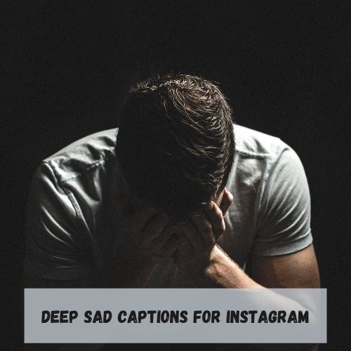 Deep Sad Captions For Instagram - Click42